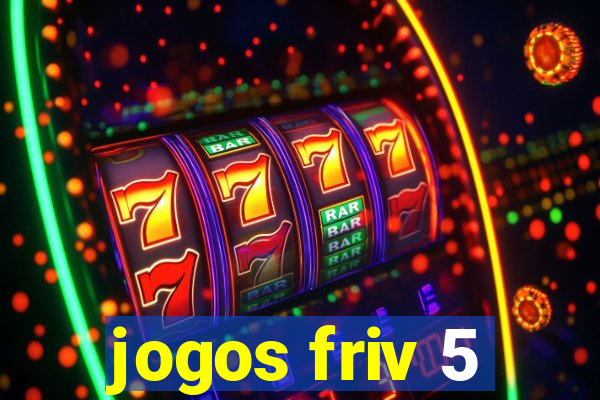 jogos friv 5